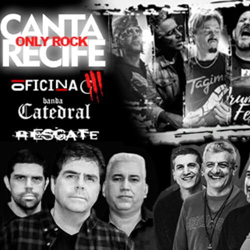 Canta Recife Only Rock Visit Recife